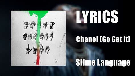 Lyrics Chanel Go Get It - LYARIC